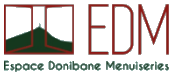 EDM, Espace Donibane Menuiseries